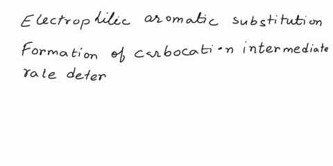 benzene-will-engage-in-electrophilic-aromatic-substitution-reactions-which-of-the-following-statements-is-not-true-about-the-mechanism-for-this-reaction-formation-of-carbocation-intermediate-55222