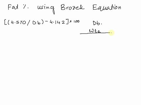 calculate-the-body-fat-percentage-for-the-following-individual-use-the-brozek-equation-fat4570db-4142100-and-keep-density-to-4-decimal-places-sex-female-wta61-kg-wtw-2kg-water-temperature36-97271