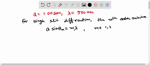 a-at-what-angle-is-the-first-minimum-for-550-nm-light-falling-on-a-single-slit-of-width-100-m-b-will-there-be-a-second-minimum-34194