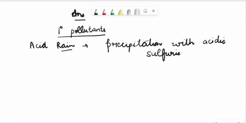 question-4-which-of-the-following-isare-primary-pollutants-that-eventually-result-in-acid-deposition-a-volatile-organic-compounds-b-sulfur-dioxide-c-methane-d-particulates-e-carbon-monoxide-05255