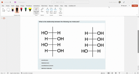 what-is-the-relationship-between-the-following-two-molecules-ho-h-hs-oh-ho-h-h-oh-h-oh-h-oh-h-oh-ho-h-enantiomers-diastereomers-constitutional-isomers-identical-molecules-55567