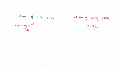 to-what-volume-should-you-dilute-126ml-of-an-790m-cucl2-solution-so-that-485ml-of-the-diluted-solution-contains-461g-cucl2-99465