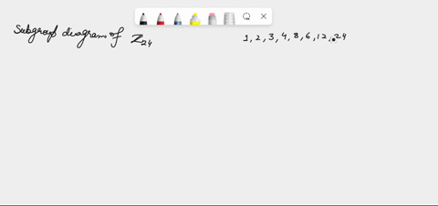 35-cyclic-groups-3-give-the-subgroup-diagrams-of-the-followin-a-z24-6-z36-4_-give-the-subgroup-diagram-of-lgo-5tfind-the-cyclic-subgroup-of-cx-generated-by-6-find-the-order-of-the-cyclic-sub-66217