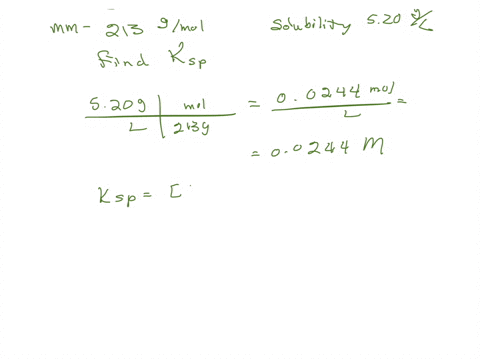 a-generic-salt-ab-has-molar-mass-of-213-glmol-and-solubility-of-520-gl-at-25-c-what-is-tle-ksp-of-this-salt-at-25-c-abys-ataq-3b-aq-tools-x10-78575