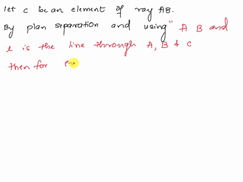 prove-that-given-a-line-l-a-point-a-on-l-and-a-point-b-not-on-l-then-every-point-of-the-ray-abexcept-a-is-on-the-same-side-of-l-as-b-hint-use-an-raa-argument-24504