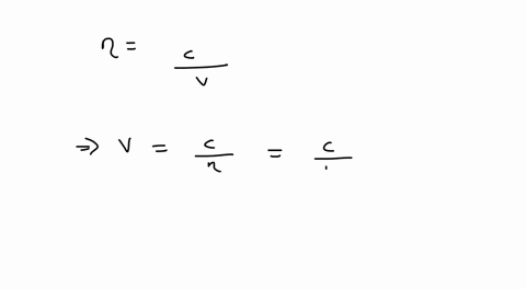 what-is-the-speed-of-light-in-a-substance-whose-index-of-refraction-is-162-44587