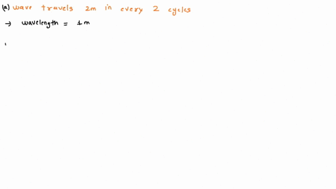 1-a-wave-travels-2m2m-every-2-cycles-what-is-its-wavelength-2-what-is-the-frequency-of-a-wave-whose-wavelength-is-07m-and-whose-velocity-is-120ms-3-what-component-of-a-longitudinal-sound-wav-34663