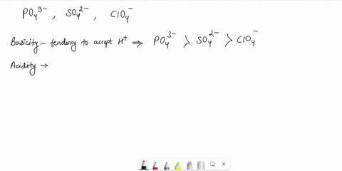 compare-the-following-characteristics-of-po4-3-so4-2-and-clo4-ions-bronsted-basicity-reduction-potential-and-solubilty-what-trends-do-you-observe-and-how-do-you-explain-these-trends-46595
