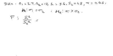 test-the-hypothesis-that-at-the-005-level-of-significance-for-the-given-sample-dataassume-that-the-populations-are-normally-distributeduse-the-p-value-approach-population-1-population-2-n-27-39316