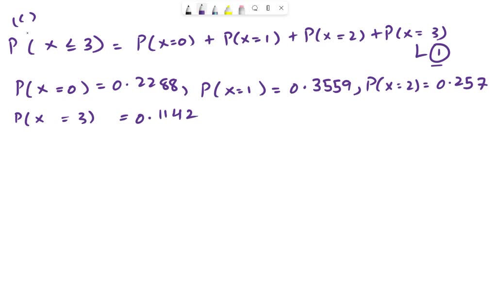 SOLVED: eBook Consider a binomial experiment with n = 15 and p = 0.1. a ...