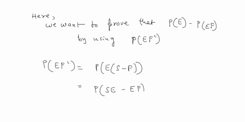 question2-prove-that-pefc-pe-pef-prove-that-pesfe-1-pe-pf-pef-show-that-the-probability-that-exactly-one-of-the-events-e-or-f-occurs-is-equal-to-pepf-2pef-08382