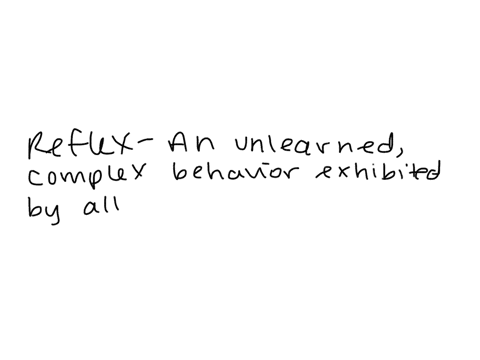 which-of-the-following-is-an-unlearned-complex-behavior-exhibited-by-all-members-of-a-species-a-refl-77795