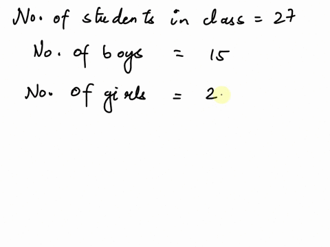 there-are-27-students-in-our-class-15-are-boys-what-percent-are-girls-54294