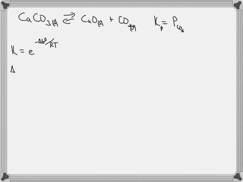 consider-the-decomposition-of-calcium-carbonate-mathrmcaco_3s-rightleftarrows-mathrmcaosmathrmco_2-2-32164