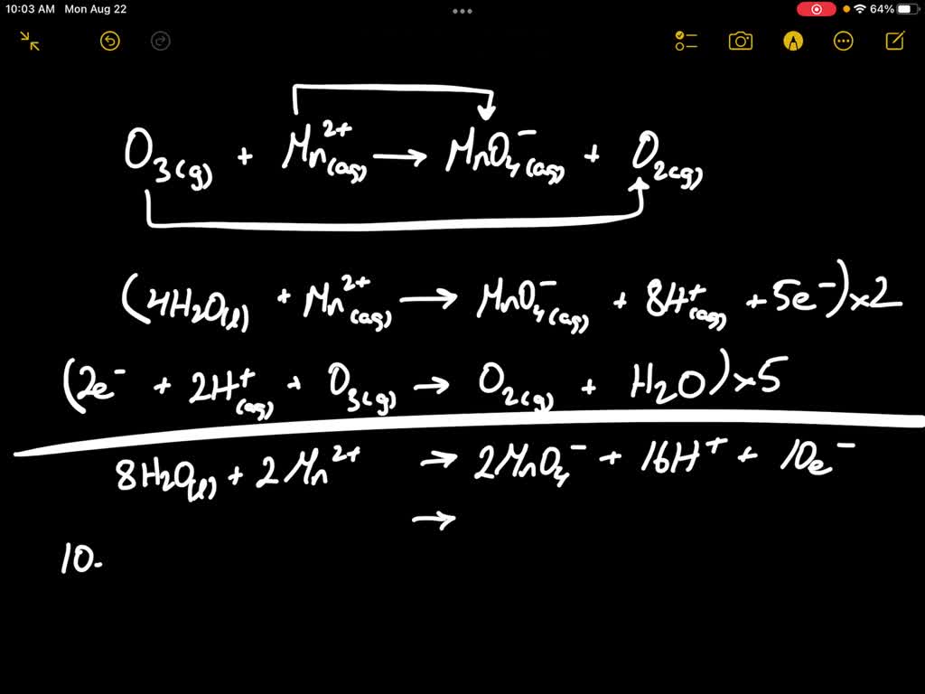 SOLVED: Ozone can react with manganese(II) ions in acidic aqueous ...