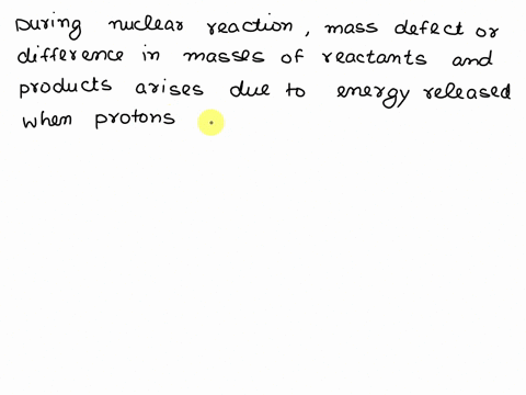 e-mc2-explain-how-the-concept-of-binding-energy-confirms-this-claim-5-albert-einstein-in-his-special-theory-of-relativity-stated-that-energy-and-mass-were-related-by-the-expression-65893