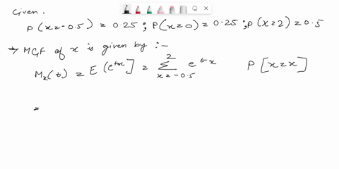 let-x-be-a-random-variable-such-that-px-05-025-px-0-025-and-px-2-05-the-moment-generating-function-mt-of-x-is-given-by-05e025t-oe0-25t-2e05t-05e025t-zeo5t-025-05e-025t-oe025t-2e05t-61766
