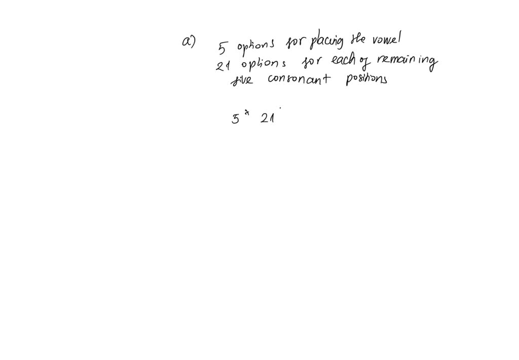 SOLVED: The English alphabet contains 21 consonants and five vowels ...