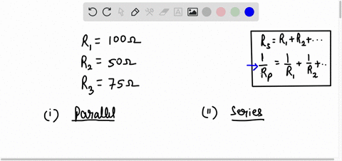 three-resistors-are-connected-in-a-circuit-r1-100-r2-50-r3-75-determine-their-total-resistance-if-they-were-in-parallel-determine-their-total-resistance-if-they-were-in-series-86865