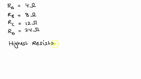 we-have-four-resistors-a-b-c-and-d-of-resistance-4-ohm8-ohm-12-ohm-and-24-ohm-respectively-calculate-the-highest-resistance-which-can-be-obtained-by-combining-these-four-resistors
