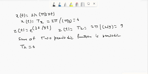 problem-3-5-marks-xtsint-ztexpj-find-the-period-of-xtytzt-is-2xt-3ytperiodic-if-periodic-what-is-the-period-isxt-zt-periodic-if-periodic-what-is-the-period-problem-4-5-marks-evaluate-if-the-48539