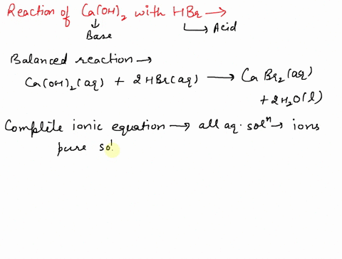 c-balanced-formula-equation-caoh-2-aq-hbraq-complete-ionic-equation-net-ionic-equation-48857