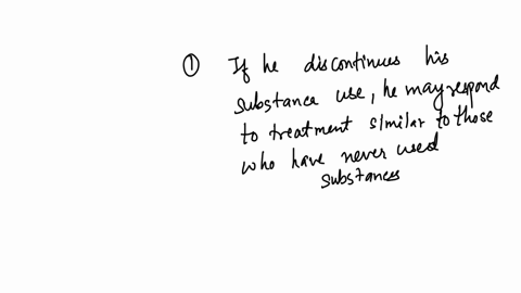 jack-is-experiencing-first-episode-psychosis-his-treating-physician-urged-him-to-discontinue-his-use-of-cannabis-and-alcohol-jack-feels-discouraged-because-he-has-been-using-these-substances-74882