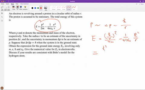 an-electron-is-revolving-around-a-proton-in-a-circular-orbit-of-radius-r-the-proton-is-assumed-to-be-stationary_-the-total-energy-of-this-system-is-p2-1-e2-e-2m-4n80-where-p-and-m-denote-the-67531