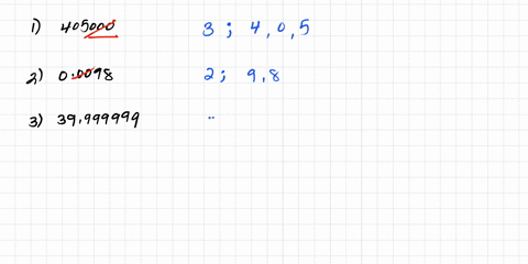 exercise-5-significant-digits-and-scientific-notation-part-1-determine-the-number-of-significant-digits-in-each-number-and-write-the-specific-significant-digits-405000-00098-39999999-1300-80-39434