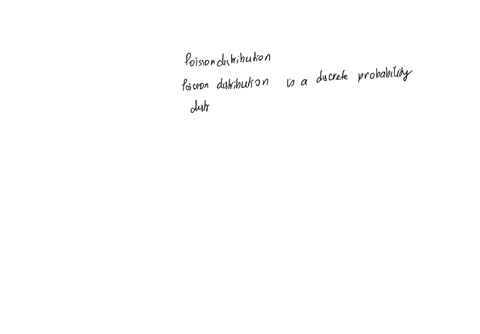 which-discrete-probability-distribution-has-no-clear-upper-limit-for-the-random-variable-1poisson-distribution-2standard-normal-distribution-o3binomial-distribution-o4normal-distribution-51993