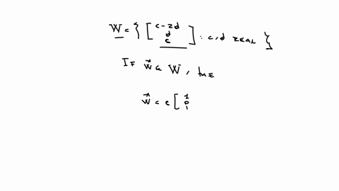 either-use-an-appropriate-theorem-to-show-that-the-given-set-w-is-vector-space-or-find-specific-example-to-the-contrary-d-rea-let-w-then-w-is-an-element-of-w-write-w-in-parametric-vector-for-09292