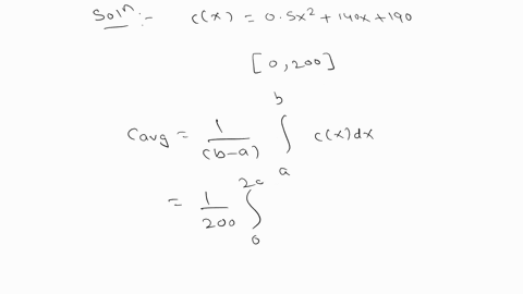 the-cost-function-for-product-is-cx-0522-140-190-find-average-cost-over-0-200-answer-51552