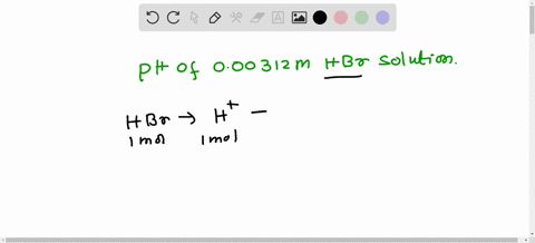 what-is-the-ph-of-a-000312-m-solution-of-hbr-38633