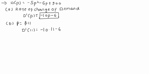 14-0t-23-14-complate-suppose-tho-demand-for-cartain-ilem-given-by-dp-5p-900-where-represents-tho-price-of-tha-ilem-dollars-find-the-rate-of-change-of-demand-with-respect-to-price-find-and-in-5389
