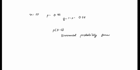 what-is-the-binomial-probability-when-the-number-of-trials-is-10-probability-is-046-and-we-want-exactly-0-successes-use-4-decimal-places-95973