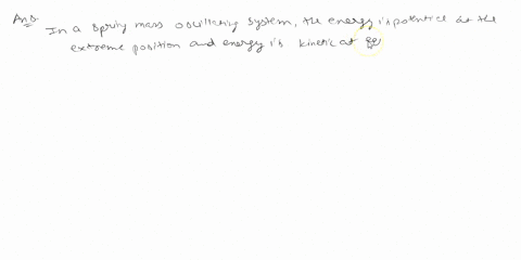 the-elastic-potential-energy-of-the-spring-at-position-a-is-equal-to-the-kinetic-energy-of-the-mass-at-position-b-aegaln-streiched-conpared-with-b-im-frictionless-surlace-m-equilibrium-posit-85867
