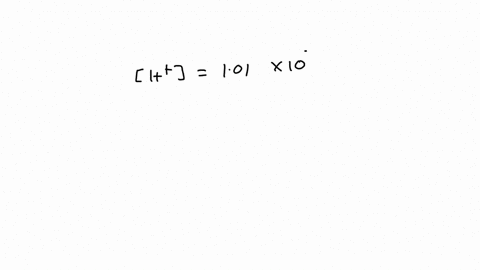 calculate-the-concentration-of-hydroxide-ion-if-the-h-is-equal-to-101e-04-m-38714