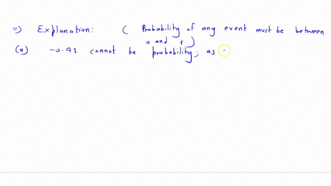 14-critical-thinking-a-explain-why-041-cannot-be-the-probability-of-some-event-b-explain-why-121-cannot-be-the-probability-of-some-event-c-explain-why-120-cannot-be-the-probability-of-some-e-81272