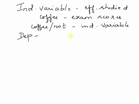 question-02pt-you-are-interested-in-testing-the-following-hypothesis-students-who-drink-coffee-before-an-exam-will-score-higher-on-the-exam-than-students-who-dont-drink-coffee-identify-the-f-44894
