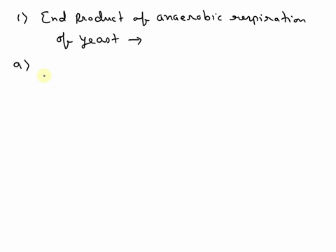 what-is-the-end-product-of-anaerobic-respiration-of-yeast-pyruvate-lactate-alcohol-glucose-89742