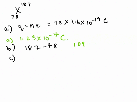 for-the-real-or-imaginary-nucleus-of-19276x-find-a-the-net-electrical-charge-of-the-nucleus-b-the-number-of-neutrons-c-the-number-of-nucleons-d-the-approximate-radius-of-the-nucleus-and-e-th-95424