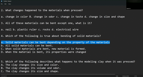 1-which-of-the-following-materials-can-be-pressed-1-point-a-rock-b-wood-c-hollow-block-d-dough-2-what-changes-happened-to-the-materials-when-pressed-1-point-a-change-in-color-b-change-in-odo-79978