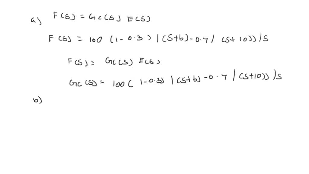 SOLVED A schematic diagram of a servo system is shown in Figure Q3