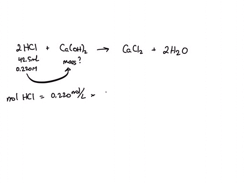 if-425-ml-of-0220-m-hcl-solution-is-needed-to-neutralize-a-solution-of-caoh2-how-many-grams-of-caoh2-must-be-in-the-solution-express-the-mass-in-grams-to-three-significant-digits-81302