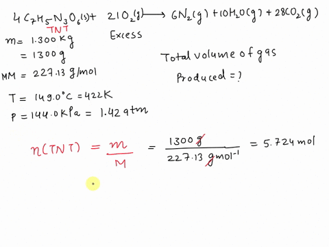 the-combustion-of-tnt-trinitrotoluene-mm22713-in-oxygen-is-given-by-the-following-equationc7h5n3o6-s-o2-g-n2-g-h2o-g-co2-g-not-balanced-calculate-the-total-volume-in-l-of-gas-at-1490-oc-and-90236