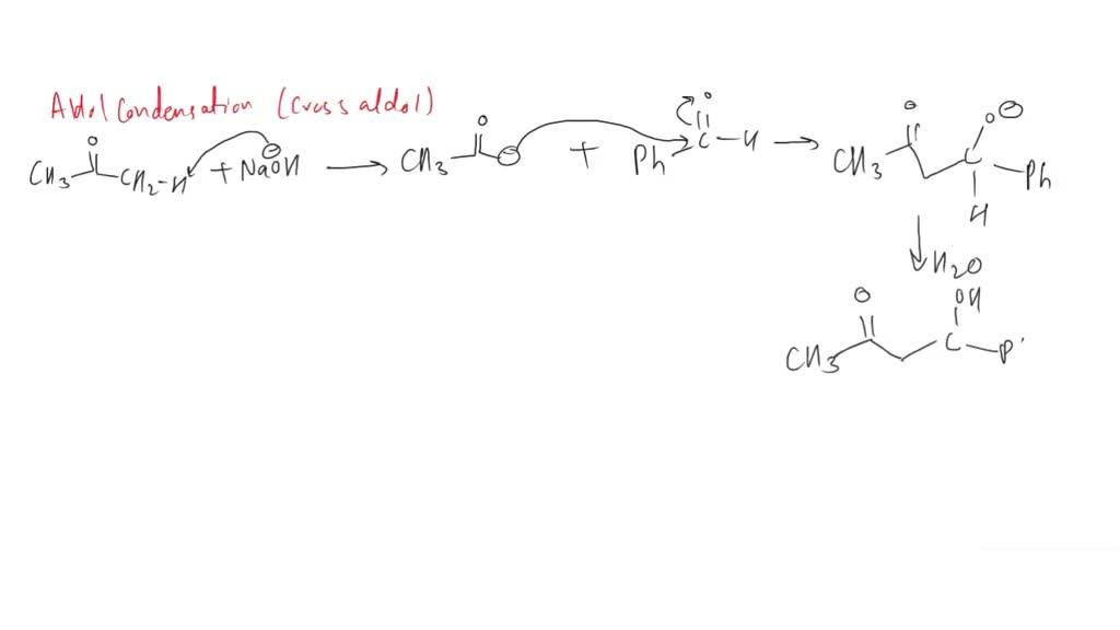 SOLVED:Reaction mechanism for Claisen schmidt using benzaldehyde and ...