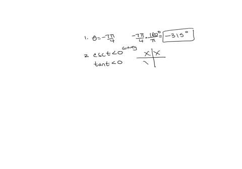 an-angle-has-radian-measure-7n4-7014-express-the-measure-of-the-angle-in-degrees-find-the-quadrant-1-2-3-or-4-containing-the-points-on-the-unit-circle-satisfying-the-given-conditions_-csct-t-44096