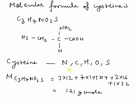 cysteine-shown-here-is-one-of-the-20-amino-acids-found-in-proteins-in-humans-write-the-molecular-f-4-88804