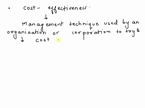 which-best-describes-cost-effectiveness-maintaining-the-lowest-expenses-for-making-a-product-charging-the-lowest-prices-when-selling-a-product-ordering-the-smallest-quantity-of-materials-whe-25725