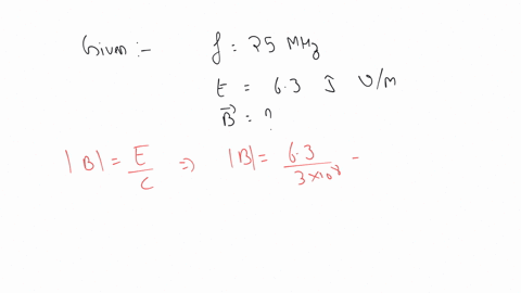 a-plane-electromagnetic-wave-of-frequency-25-mhz-travels-in-free-space-along-x-direction-at-a-particular-point-in-space-and-time-electric-field-e-63-v-m1-the-magnitude-of-magnetic-field-b-at-this-poin